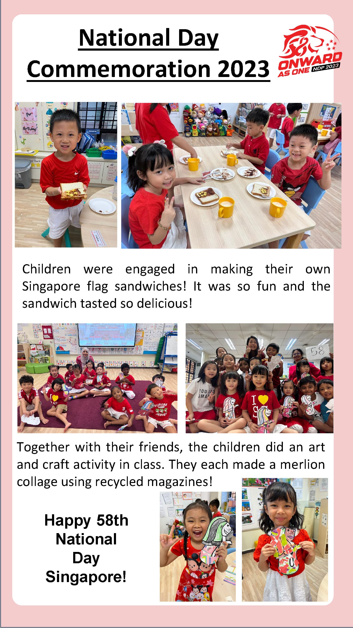 Children celebrate National Day by making Singapore flag sandwiches, creating Merlion collages, and enjoying festive classroom activities.